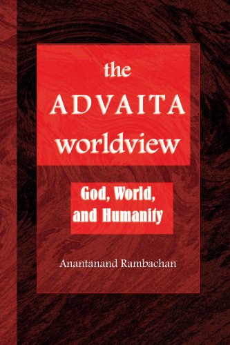 The Advaita Worldview: God, World, and Humanity (Suny Series in Religious Studies) von State University of New York Press
